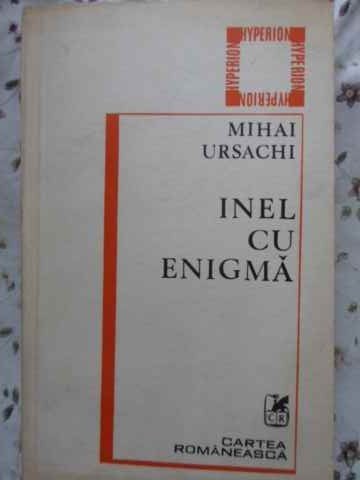 INEL CU ENIGMA. VERSURI PRINCEPS-MIHAI URSACHI-230274