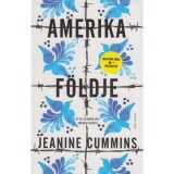 Amerika f&ouml;ldje - Jeanine Cummins