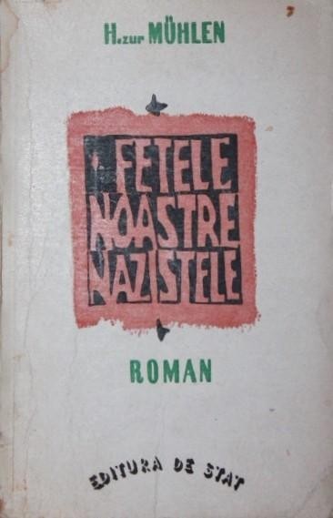 FETELE NOASTRE NAZISTELE