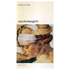 MICHELANGELO - CHARLES DE TOLNAY
