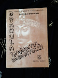 Mircea Dogaru - Dracula imparatul Rasaritului