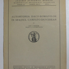 AUTOHTONIA DACO - ROMANILOR IN SPATIUL CARPATO - DUNAREAN de ION I. NISTOR , 1942