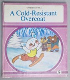 A COLD - RESISTANT OVERCOAT , CHINESE FAIRY TALE , 1989