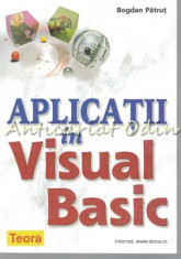 Aplicatii In Visual Basic - Bogdan Patrut foto