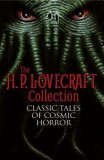 The H.P. Lovecraft Collection: 71 Cosmic Horror Tales (Call of Cthulhu, Dunwich Horror). Classic Weird Fantasy, Stephen King Influenced