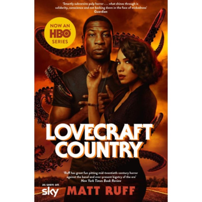 Lovecraft Country - Matt Ruff