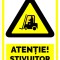 Indicator atentie stivuitor