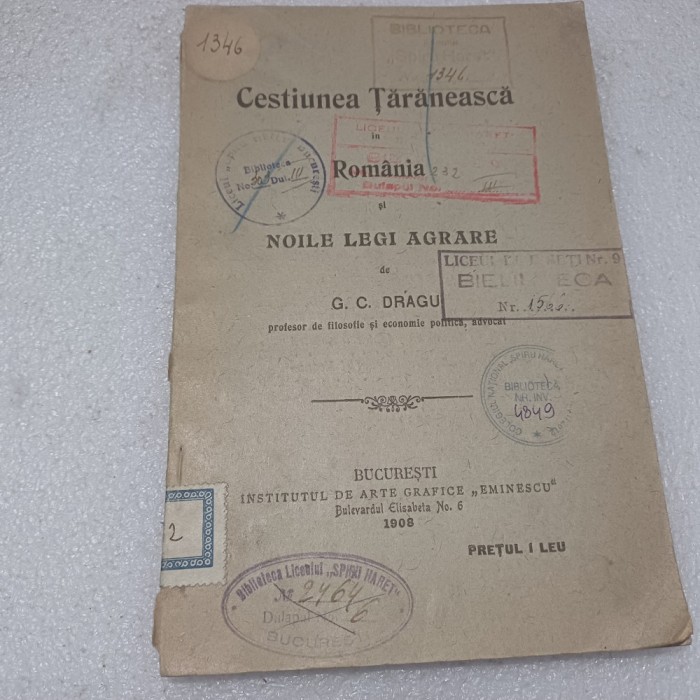 CHESTIUNEA TARANEASCA IN ROMANIA SI NOILE LEGI AGRARE- G.C.DRAGU-RARA!-1908 S3