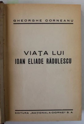 Gheorghe Corneanu - Viața lui Ioan Eliade Rădulescu foto