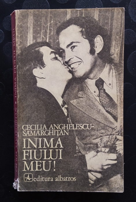 INIMA FIULUI MEU - CECILIA ANGHELESCU - SAMARGHITAN