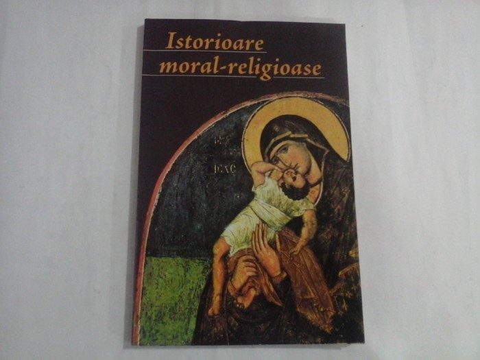 ISTORIOARE MORAL-RELIGIOASE - PR. VALERIU DOBRESCU