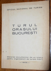 TURUL ORASULUI BUCURESTI - 1966 - Oficiul National de Turism (ONT) foto