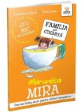 Cumpara ieftin Maruntica Mira/Laurence Anholt