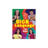 Sign Language for Kids: A Fun &amp; Easy Guide to American Sign Language