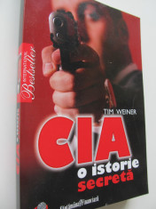 CIA o isterie secreta - Tim Weiner foto