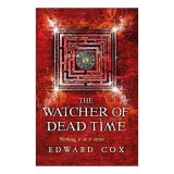 The Watcher of Dead Time