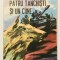Patru Tanchisti si un Ciine/Caine, Tiraj: 46.750, usor defect cosmetic coperta spate, interior stare buna, Janusz Przymanowski, Rusia, razboi