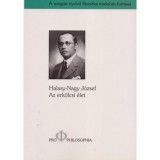 Az erk&ouml;lcsi &eacute;let - Halasy-Nagy J&oacute;zsef