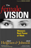 The Female Vision | Sally Helgesen, Julie Johnson, Berrett-Koehler Publishers