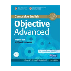 Objective Advanced Workbook without Answers with Audio CD | Felicity O'Dell, Annie Broadhead