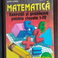 MATEMATICA EXERCITII SI PROBLEME CLASELE I-IV MARIA CHERA CORINT