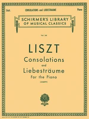 Franz Liszt: Consolations, Nos. 1-6: Liebestraume: Three Nocturnes for the Piano