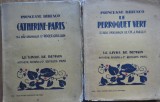 Cumpara ieftin Printesa Bibescu , Catherine - Paris , 1929 ; La perroquet vert , 1928 , 2 carti