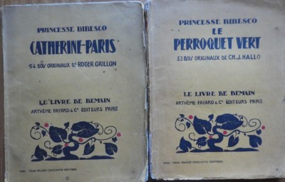 Printesa Bibescu , Catherine - Paris , 1929 ; La perroquet vert , 1928 , 2 carti foto