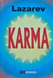 Cumpara ieftin Karma sau armonia dintre fizic, psihic, spirit si destin - 1997 - S. N. Lazarev (@K103)