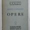 OPERE de MATEIU I. CARAGIALE - BUCURESTI, 1936
