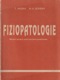 T. NEGRU, M.G. SERBAN - FIZIOPATOLOGIE ( MANUAL PT. SCOLI SANITARE POSTLICEALE )