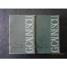 GEORGE CALINESCU - SCRIERI DESPRE ARTA 2 volume