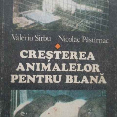 Cresterea Animalelor Pentru Blana - Valeriu Sirbu Nicolae Pastirnac ,281541