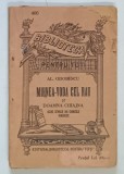 MIHNEA - VODA CEL RAU SI DOAMNA CHIAJNA , SCENE ISTORICE DIN CRONICELE ROMANESTI de AL. ODOBESCU *EDITIE INTERBELICA