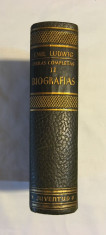 Emil Ludwig - Obras completas II. Biografias (Barcelona - 1955, editie de lux!) foto