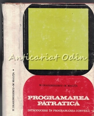 Programarea Patratica - M. Dragomirescu, M. Malita