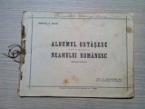 ALBUM OSTASESC AL NEAMULUI ROMANESC - General C. Dragu - Sibiu, 76 p., Alta editura