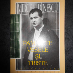 MIRCEA DINESCU - PAMFLETE VESELE SI TRISTE (1996)