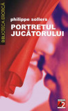 PORTRETUL JUCĂTORULUI