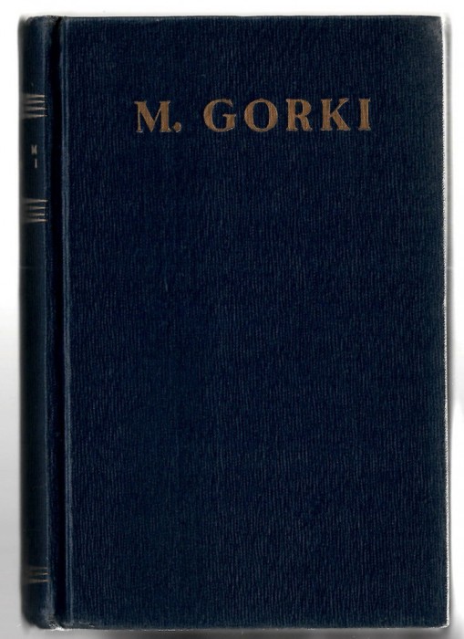 Opere in 30 de volume - M. Gorki, vol. 28 - Scrisori, telegrame, dedicatii, 1964
