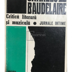 Charles Baudelaire - Critică literară și muzicală (editia 1968)