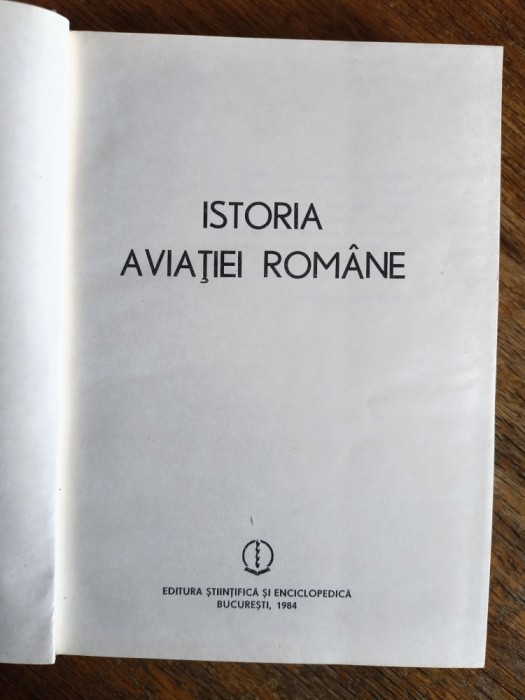 Istoria Aviatiei Romane - Colectiv de autori / R5P3S