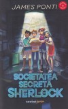 Carte James Ponti - Societatea secreta Sherlock, An 2025, Brosata, 13x20 cm, Editura Corint