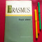 Erasmus - ELOGIUL NEBUNIEI (Ed. Stiintifica, 1959, princeps), cu ilustratii