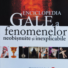 Enciclopedia Gale a fenomenelor neobisnuite si inexplicabile Volumele 1-3