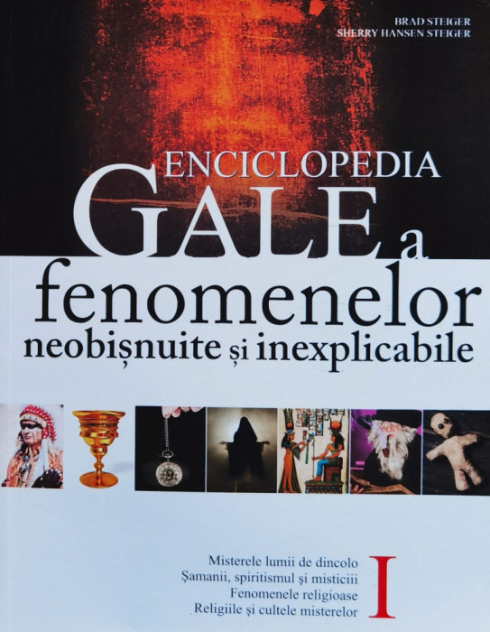 Enciclopedia Gale a fenomenelor neobisnuite si inexplicabile Volumele 1-3