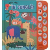 12 Sunete - Haide, haide in jungla!