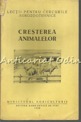 Cresterea Animalelor - I. Curtov, Cr. Bistriceanu, E. Miclea, St. Stoicescu foto