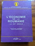 Tudorel Postolache - L'economie de la Roumanie, le XXe siecle