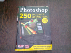 PHOTOSHOP.250 SFATURI DE EDITARE FOTO foto